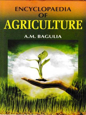 cover image of Encyclopaedia of Agriculture (Agriculture